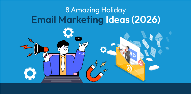 Holiday Email Marketing